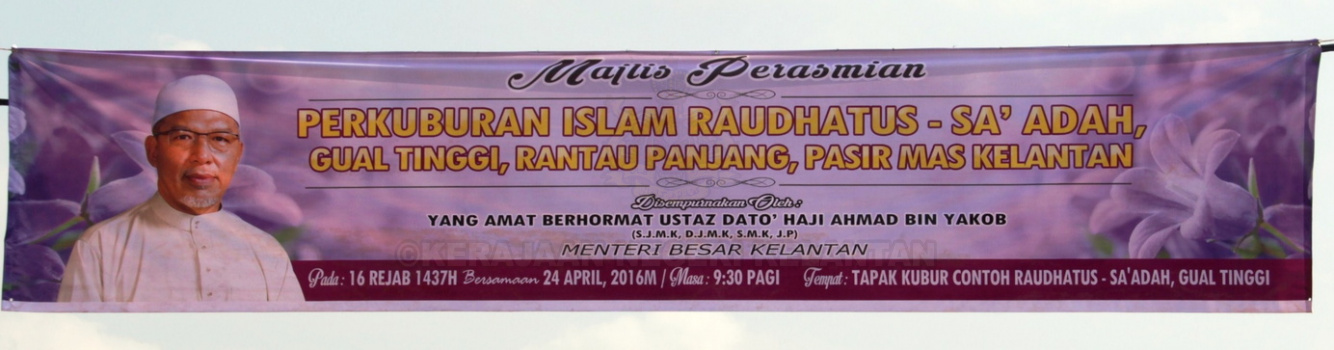 Majlis Perasmian Perkuburan Islam Raudhatus-Sa'adah, Gual Tinggi, Daerah Rantau Panjang Jajahan Pasir Mas