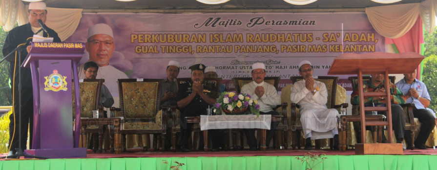 Majlis Perasmian Perkuburan Islam Raudhatus-Sa'adah, Gual Tinggi, Daerah Rantau Panjang Jajahan Pasir Mas
