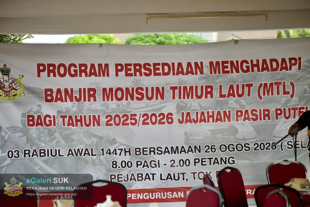 program-persediaan-menghadapi-banjir-monsun-timur-laut-mtl-bagi-tahun-20252026-jajahan-pasir-puteh-3.jpg