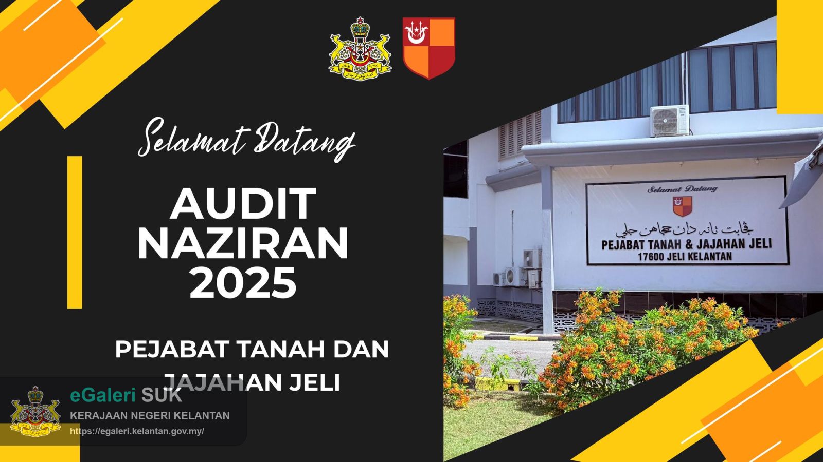 Audit Naziran Pejabat Tanah Dan Jajahan Jeli Bagi Tahun 2025