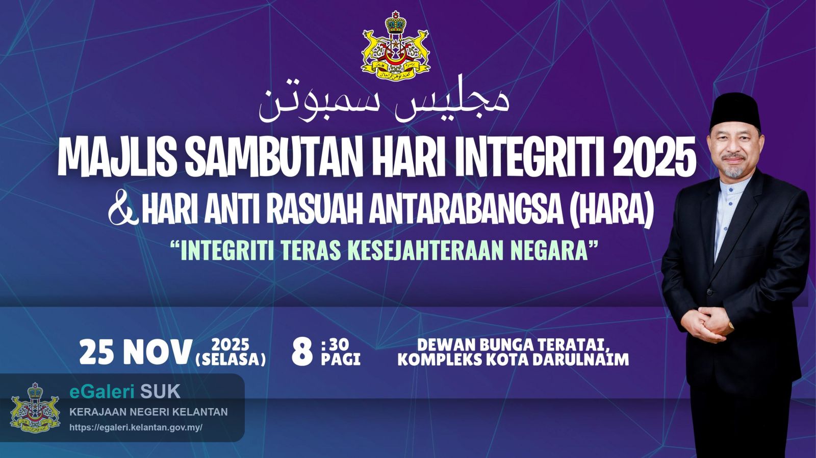 MAJLIS SAMBUTAN HARI INTEGRITI PEJABAT SETIAUSAHA KERAJAAN NEGERI KELANTAN BAGI TAHUN 2025