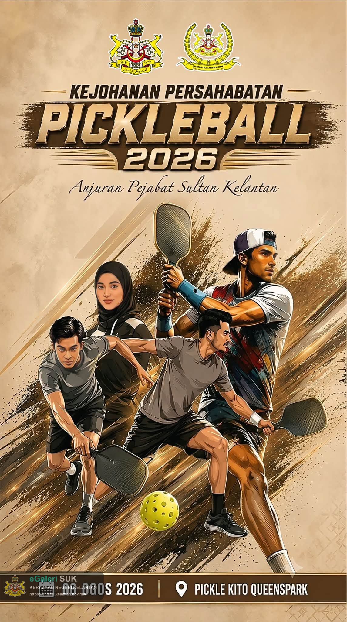 KEJOHANAN PERSAHABATAN PICKLEBALL 2026 ANJURAN PEJABAT SULTAN KELANTAN