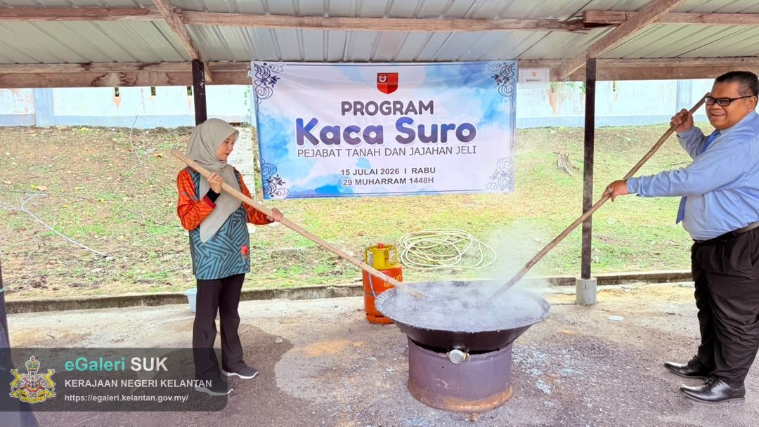 Program Kacau Suro Pejabat Tanah Dan Jajahan Jeli Tahun 2026M1448H