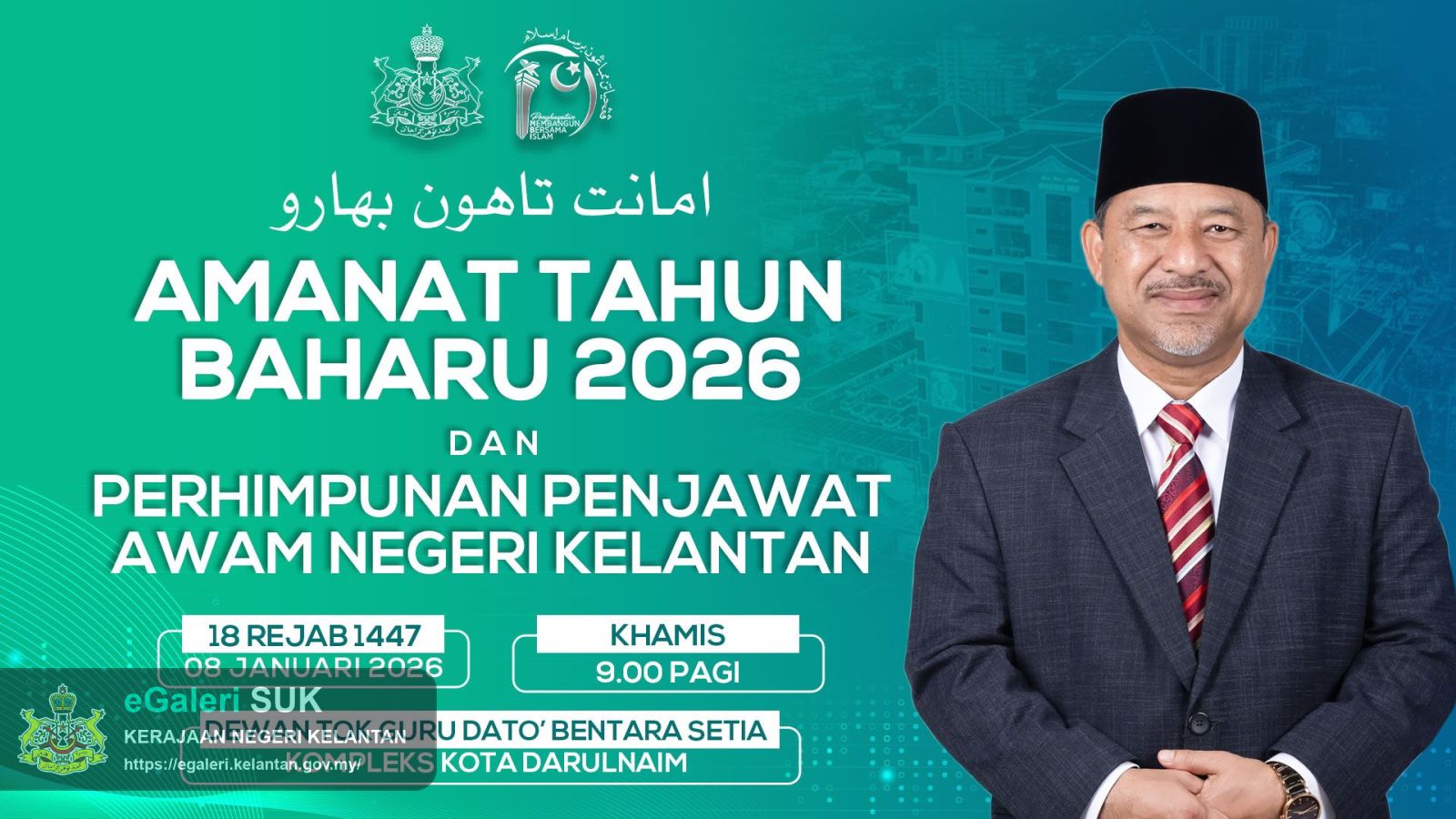 Majlis Amanat Tahun Baharu Dan Perhimpunan Penjawat Awam Negeri Kelantan