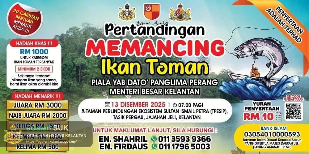 PERTANDINGAN MEMANCING IKAN TOMAN PIALA YAB DATO’PANGLIMA PERANG MENTERI BESAR KELANTAN