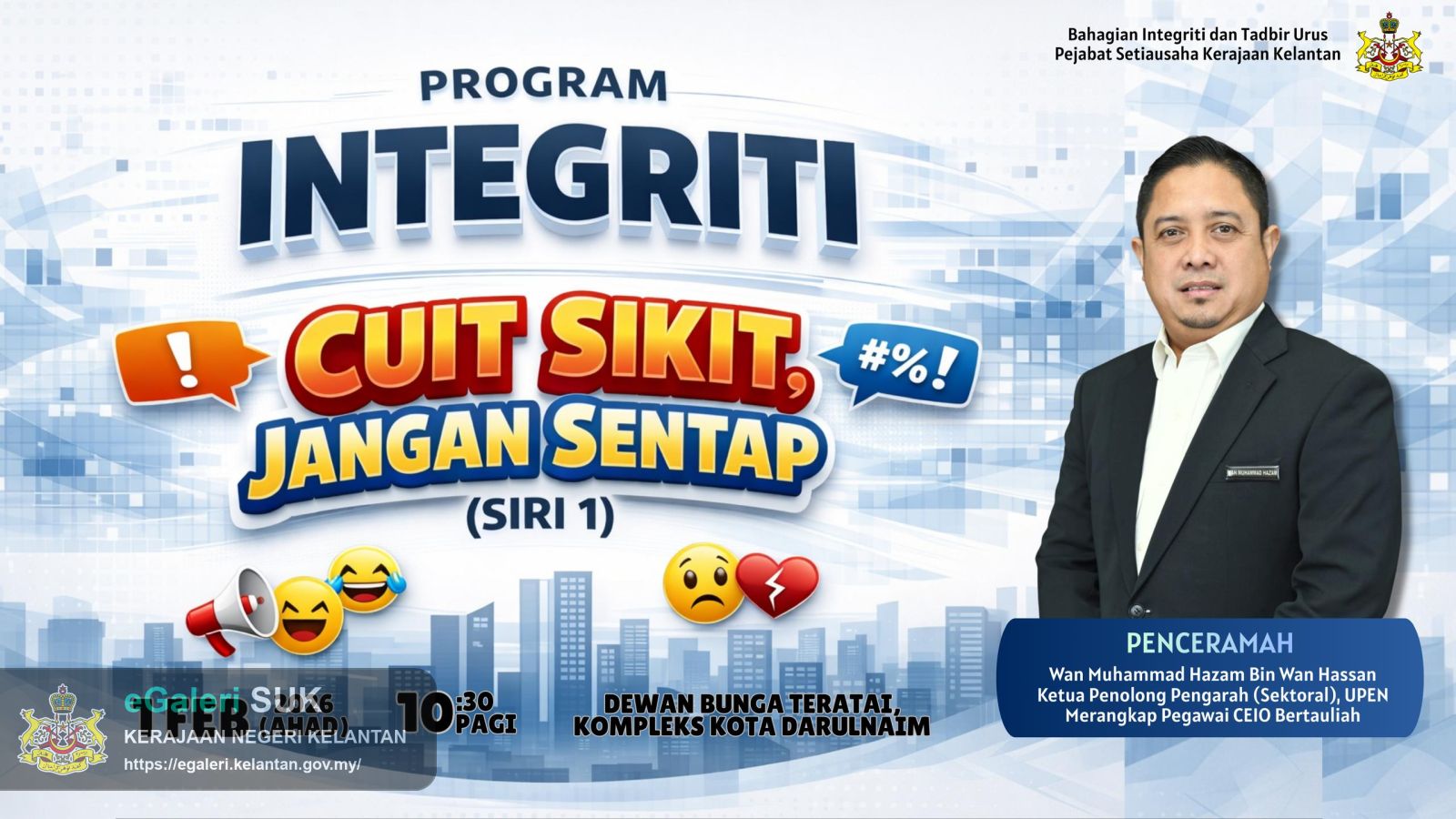 Program Integriti Cuit Sikit Jangan Sentap Siri 1