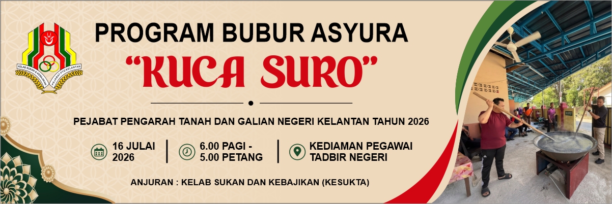 Program Bubur Asyura Kuca Suro Pejabat Pengarah Tanah Dan Galian Kelantan