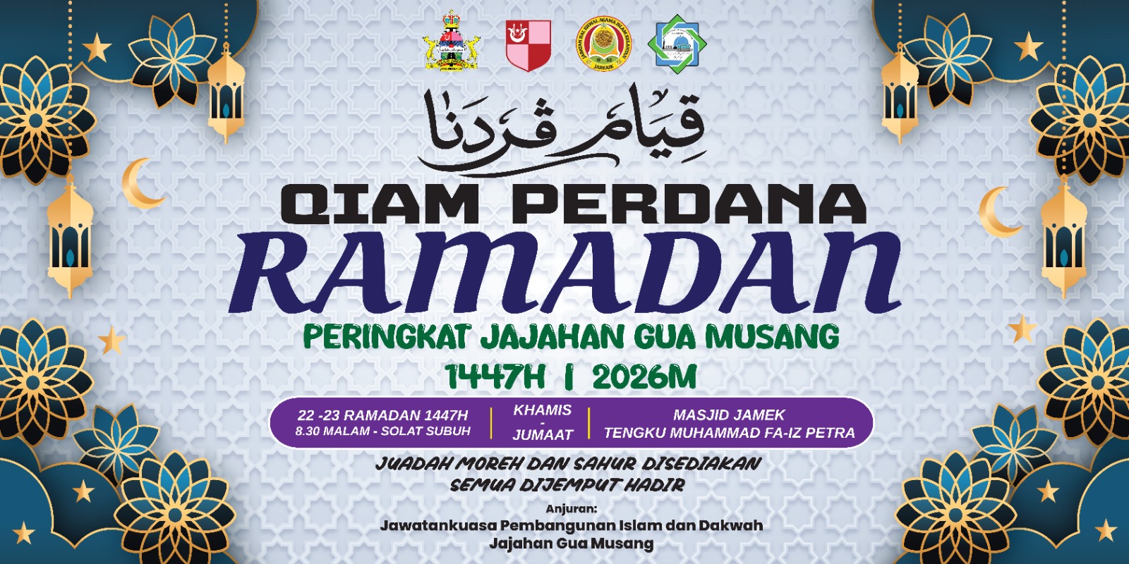 QIAM PERDANA PERINGKAT JAJAHAN GUA MUSANG BAGI TAHUN 1447H2026